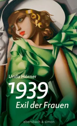 1939 - Exil der Frauen-ebersbach & simon Discount
