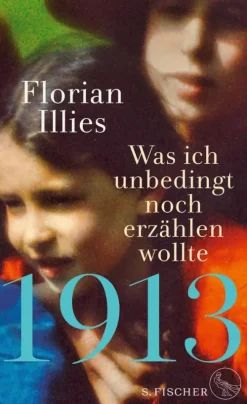 1913 - Was ich unbedingt noch erzählen wollte-FISCHER E-Books Sale