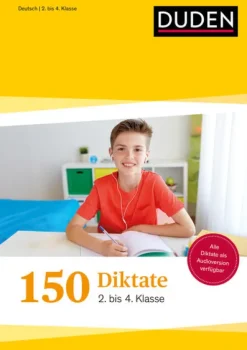 Bibliograph. Instit. GmbH 150 Diktate 2. bis 4. Klasse: Regeln und Texte zum Üben New
