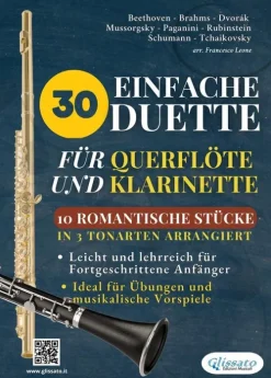 Glissato Edizioni Musicali 30 Einfache Duette für Querflöte und Klarinette | 10 Romantische Stücke in 3 tonarten arrangiert Sale
