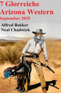 7 Glorreiche Arizona Western September 2025-Uksak E-Books Outlet