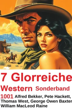 Uksak E-Books 7 Glorreiche Western Sonderband 1001