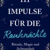 Emons Verlag 111 Impulse für die Rauhnächte