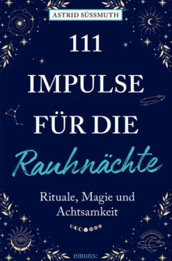 Emons Verlag 111 Impulse für die Rauhnächte