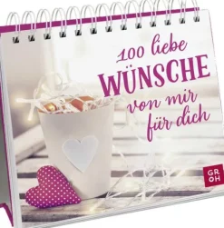 Groh Verlag 100 liebe Wünsche von mir für dich Online