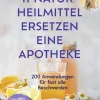 Knaur MensSana TB 11 Naturheilmittel ersetzen eine Apotheke Sale