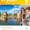 À plus! Nouvelle édition. Band 1. Carnet d'activités mit Audios online-Cornelsen Verlag GmbH Hot