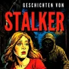 7 Schaurige Geschichten Von Stalker-101 Seleções Outlet