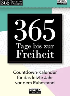 365 Tage bis zur Freiheit!-Ludwig bei Heyne Discount