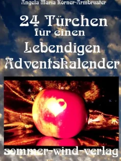 24 Türchen für einen Lebendigen Adventskalender-BookRix Best