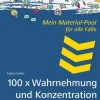 Verlag an der Ruhr GmbH 100 x Wahrnehmung und Konzentration Hot