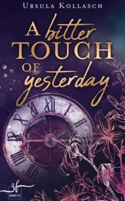 A Bitter Touch Of Yesterday-Zeilenfluss