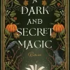A Dark and Secret Magic-Kiepenheuer & Witsch GmbH Sale
