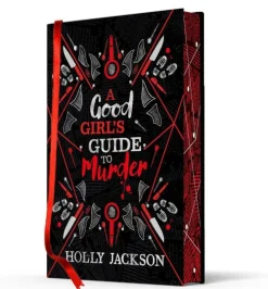 A Good Girl's Guide to Murder. Collectors Edition-Harper Collins Publ. UK Outlet