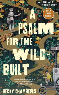 A Psalm for the Wild-Built-Macmillan USA Hot