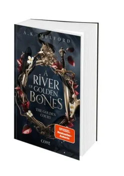 A River of Golden Bones (The Golden Court 1)-Carlsen Verlag GmbH Online