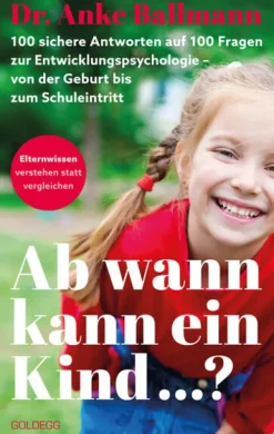Ab wann kann ein Kind-Goldegg Verlag GmbH Best