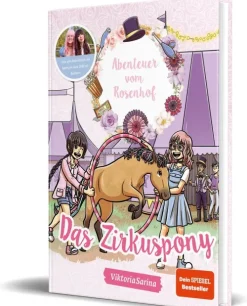 Abenteuer vom Rosenhof. Das Zirkuspony-CE Community Editions New