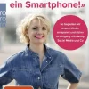 Rowohlt Taschenbuch Aber alle haben ein Smartphone!' Outlet