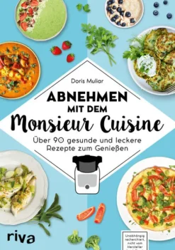 Abnehmen mit dem Monsieur Cuisine-riva Verlag Outlet