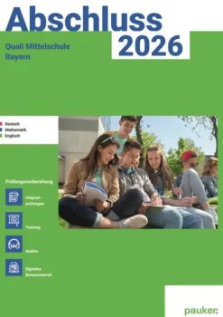 Abschluss 2026 - Quali 9 Mittelschule Bayern - Aufgabenband - Original- und Musterprüfungen mit Trainingsteil für die Fächer Deutsch, Mathematik und Englisch-hutt lernhilfen Best