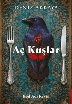 Destek Yayinlari Ac Kuslar - Kod Adi Kevin Discount