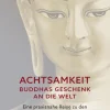 Achtsamkeit - Buddhas Geschenk an die Welt-Edition Steinrich Discount