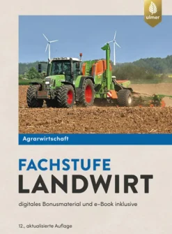 Agrarwirtschaft Fachstufe Landwirt-Ulmer Eugen Verlag Online