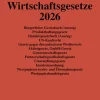 C.H. Beck Aktuelle Wirtschaftsgesetze 2026 New
