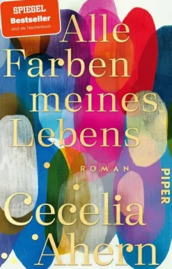 Piper Verlag GmbH Alle Farben meines Lebens Online