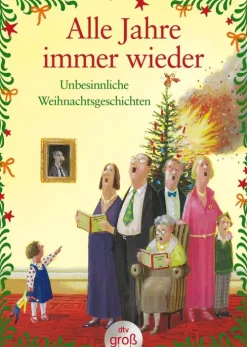 dtv Verlagsgesellschaft Alle Jahre immer wieder Sale