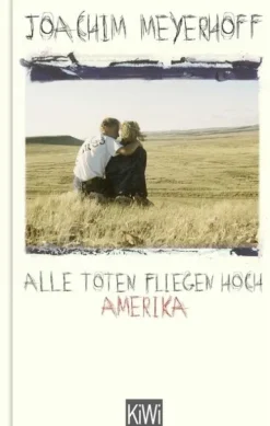 Alle Toten fliegen hoch-Kiepenheuer & Witsch GmbH New
