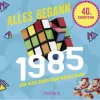 Alles begann 1985-Pattloch Geschenkbuch