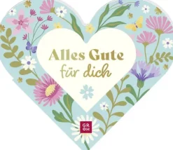 Alles Gute für dich-Groh Verlag New