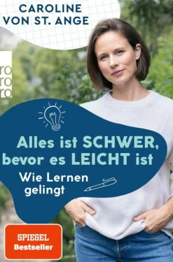Rowohlt Verlag GmbH Alles ist schwer, bevor es leicht ist New