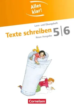 Alles klar! Deutsch. Sekundarstufe I 5./6. Schuljahr. Texte schreiben-Cornelsen Verlag GmbH New