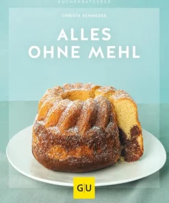 Graefe und Unzer Verlag Alles ohne Mehl Clearance