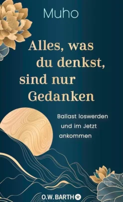 O.W. Barth eBook Alles, was du denkst, sind nur Gedanken