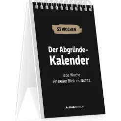 teNeues Calendars & Stationery GmbH & Co. KG Alpha Edition - Der Abgründe Kalender 2026 - Wochenkalender mit 53 tiefschwarzen Sprüchen & bissiger Ironie, schwarzhumoriger Tischaufstellkalender, perfektes Geschenk für Zyniker und Sarkasmus-Fans