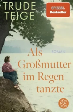 Als Großmutter im Regen tanzte-FISCHER Taschenbuch