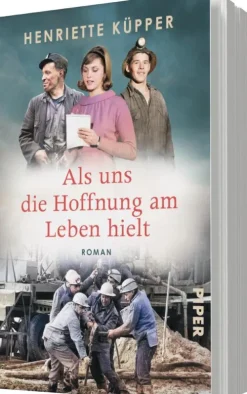 Als uns die Hoffnung am Leben hielt-Piper Verlag GmbH Outlet