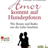Rowohlt Verlag GmbH Amor kommt auf Hundepfoten Outlet