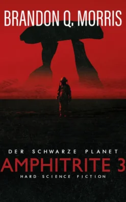 Amphitrite 3: Der schwarze Planet-Belle Epoque Verlag Hot