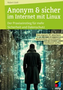 MITP Verlags GmbH Anonym & sicher im Internet mit Linux Outlet