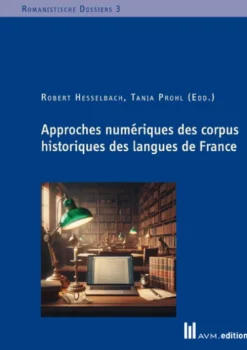 Approches numériques des corpus historiques des langues de France-AVM Discount