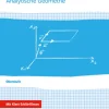 Arbeitsbuch Mathematik Oberstufe Analytische Geometrie. Arbeitsbuch plus Erklärfilme Klassen 10-12 oder 11-13-Klett Ernst /Schulbuch New