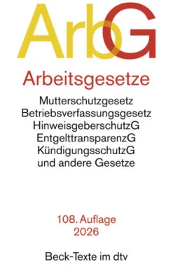 dtv Verlagsgesellschaft Arbeitsgesetze. ArbG