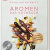 Aromen - Das Kochbuch-Dorling Kindersley Verlag Hot