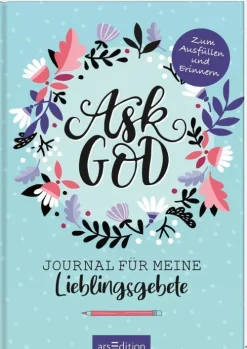 arsEdition Ask God. Journal für meine Lieblingsgebete New