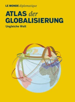 Atlas der Globalisierung-TAZ Verlags-& Vertriebsg.